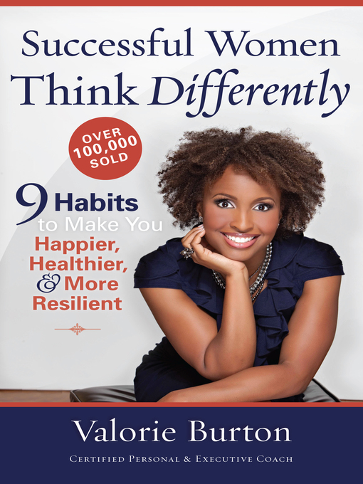 Title details for Successful Women Think Differently by Valorie Burton  - Available